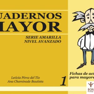 Cuadernos mayor serie amarilla. Nivel avanzado