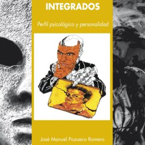 Psicópatas integrados perfil psicológico y personalidad