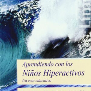 Aprendiendo con los niños hiperactivos