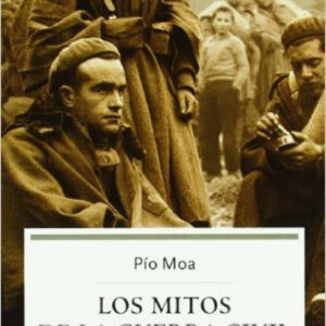 Los mitos de la Guerra Civil