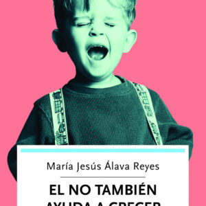 El NO también ayuda a crecer