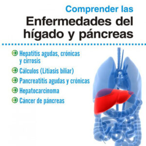 Comprender las enfermedades del higado y el pancreas