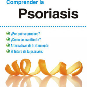 Comprender la psoriasis