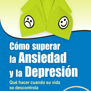Como superar la ansiedad y la depresion
