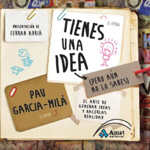 Tienes una idea pero aun no lo sabes