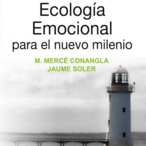 Ecología emocional para el nuevo milenio