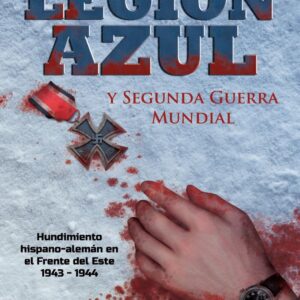 Legión azul y segunda guerra mundial