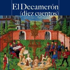 El Decamerón. (Diez cuentos)