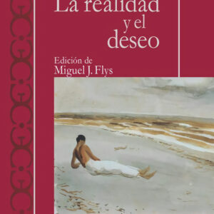 La realidad y el deseo