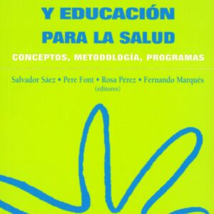 Promocion y educacion para la salud
