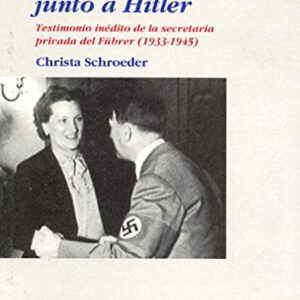 Doce años junto a Hitler