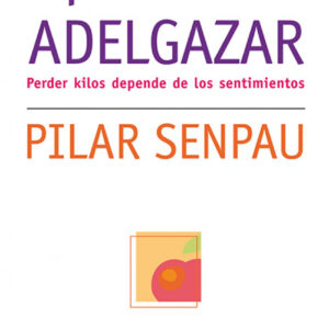 Aprender a adelgazar
