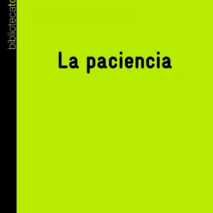 La paciencia
