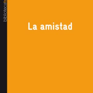 La amistad