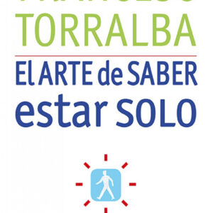 El arte de saber estar solo