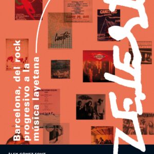 Barcelona, del rock progresivo a la música layetana y Zeleste