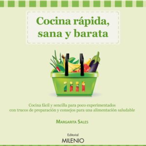 Cocina rápida, sana y barata