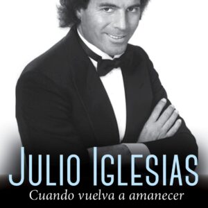 56.JULIO IGLESIAS.CUANDO VUELVA A AMANECER.(MUSICA)