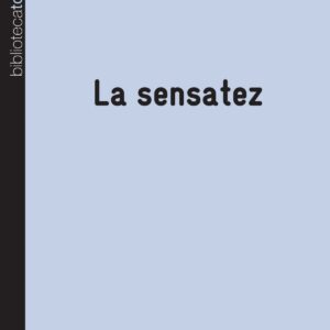 La sensatez