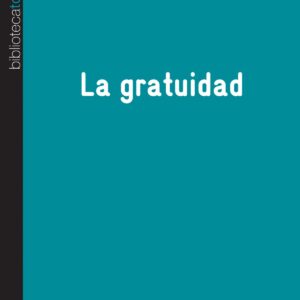La gratuidad