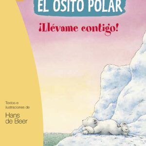 ¡Llévame contigo!. El osito polar
