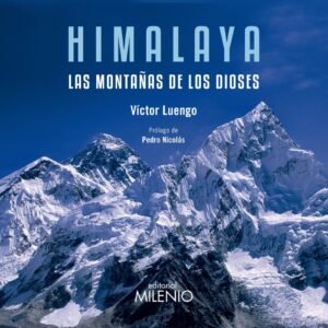 Himalaya, las montañas de los dioses