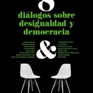 8 diálogos sobre desigualdad y democracia