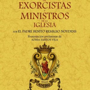 Practica de exorcistas y ministros de la iglesia