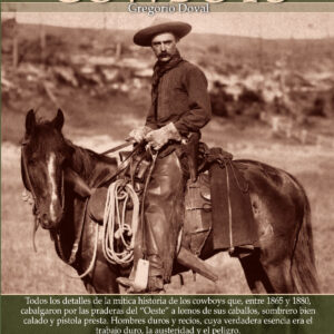 Breve Historia de los Cowboys