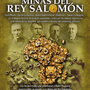 La auténtica historia de las Minas del Rey Salomón