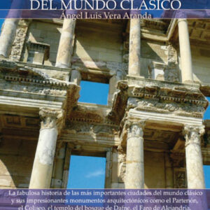 Breve Historia de las Ciudades del Mundo Clásico