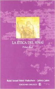 La etica del sinai