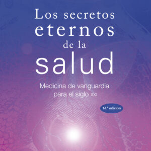 Los secretos eternos de la salud