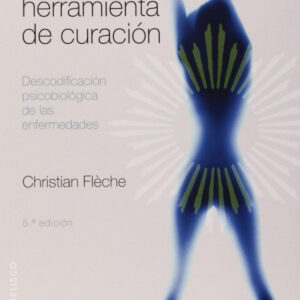 El cuerpo como herramienta de curación