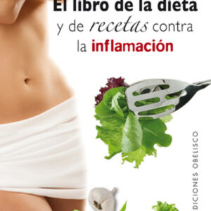 Libro de la dieta y las recetas contra la inf