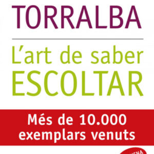 Art de saber escoltar, l'