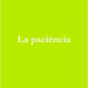 La paciencia