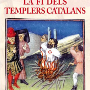 La fi dels templers catalans