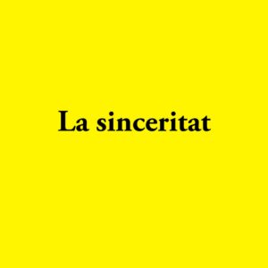 La sinceritat