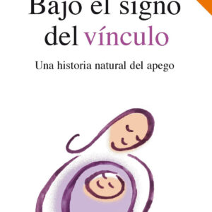 Bajo el signo del vínculo