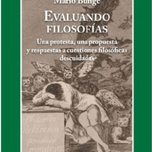 Evaluando filosofias