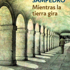 Mientras la tierra gira