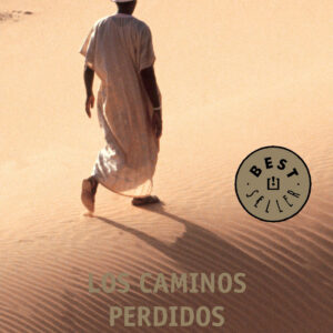 Los caminos perdidos de África