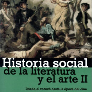 Historia social de la literatura y el arte II