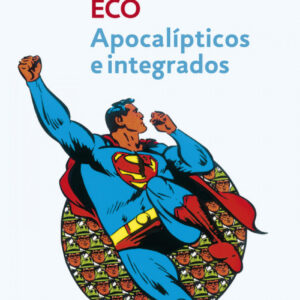 Apocalípticos e integrados