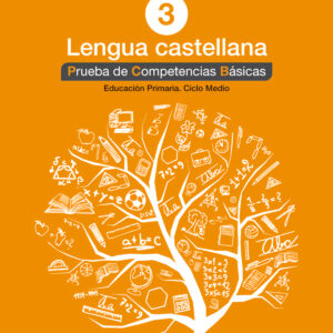 Prueba.Competencias básicas lengua castellana 3º primaria