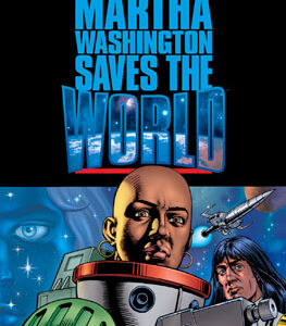 Martha Washington Saves World