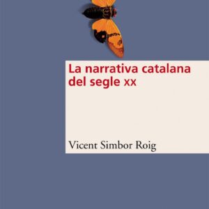 La narrativa catalana del s. XX