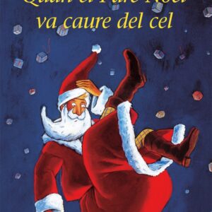 Quan el Pare Noel va caure del cel