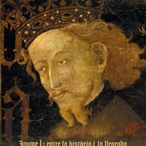 El rei conqueridor. Jaume I